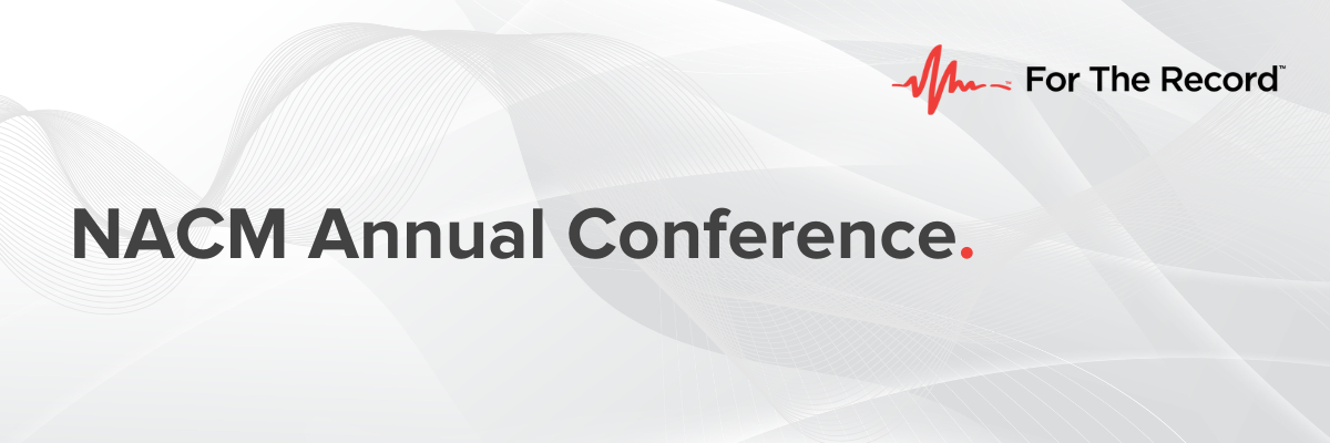 A grey background with the words NACM Annual Conference and the For The Record logo